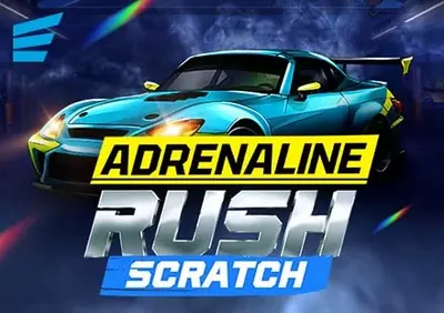 Adrenaline Rush: Scratch