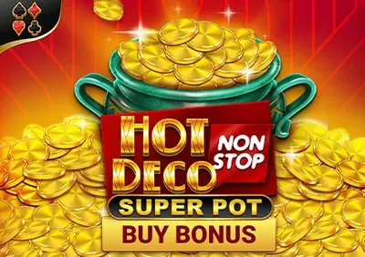 Hot Deco Nonstop Super Pot