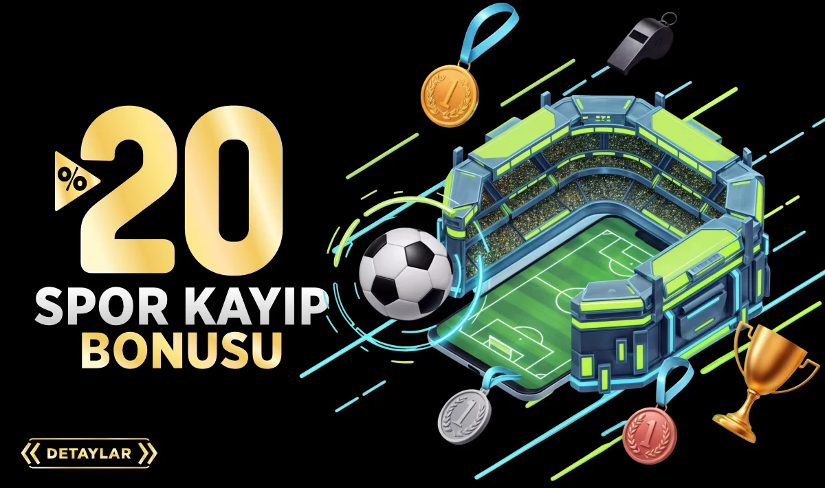 %20 SPOR KAYIP BONUSU
